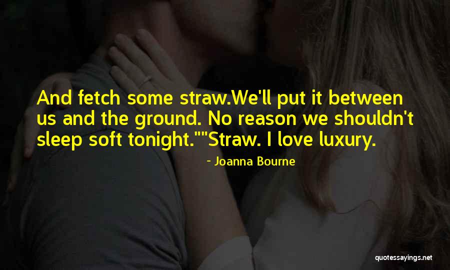 Gramofonske Quotes By Joanna Bourne Gramofonske Quotes By Joanna Bourne