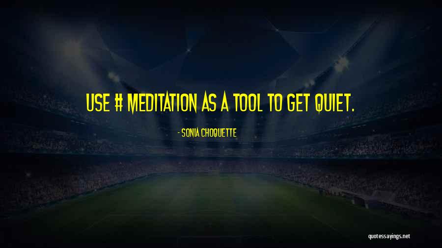 Gramofonske Quotes By Sonia Choquette Gramofonske Quotes By Sonia Choquette