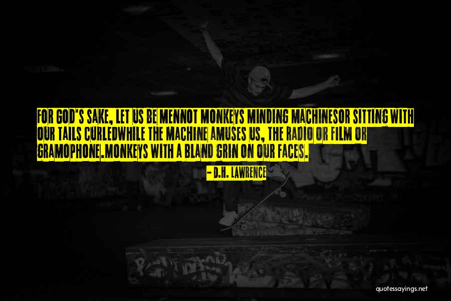 Gramophone Quotes By D.H. Lawrence Gramophone Quotes By D.H. Lawrence