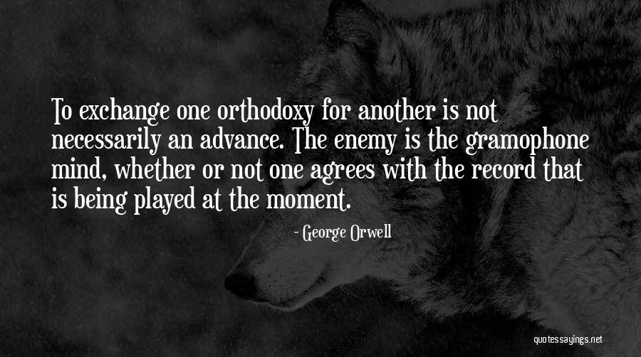 Gramophone Quotes By George Orwell Gramophone Quotes By George Orwell