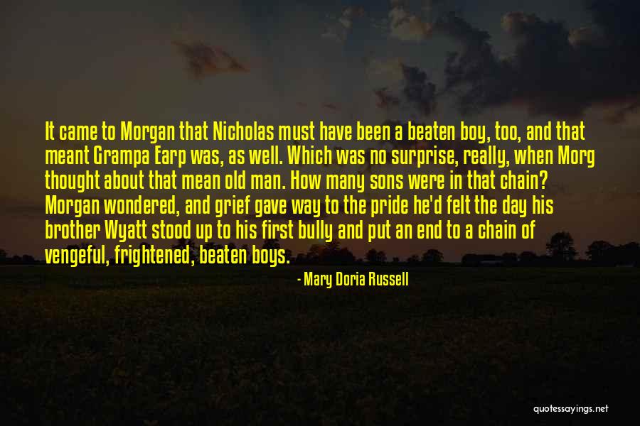 Grampa Quotes By Mary Doria Russell Grampa Quotes By Mary Doria Russell