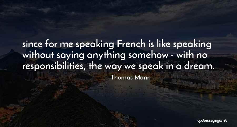 Grampsas Bloomington Quotes By Thomas Mann Grampsas Bloomington Quotes By Thomas Mann