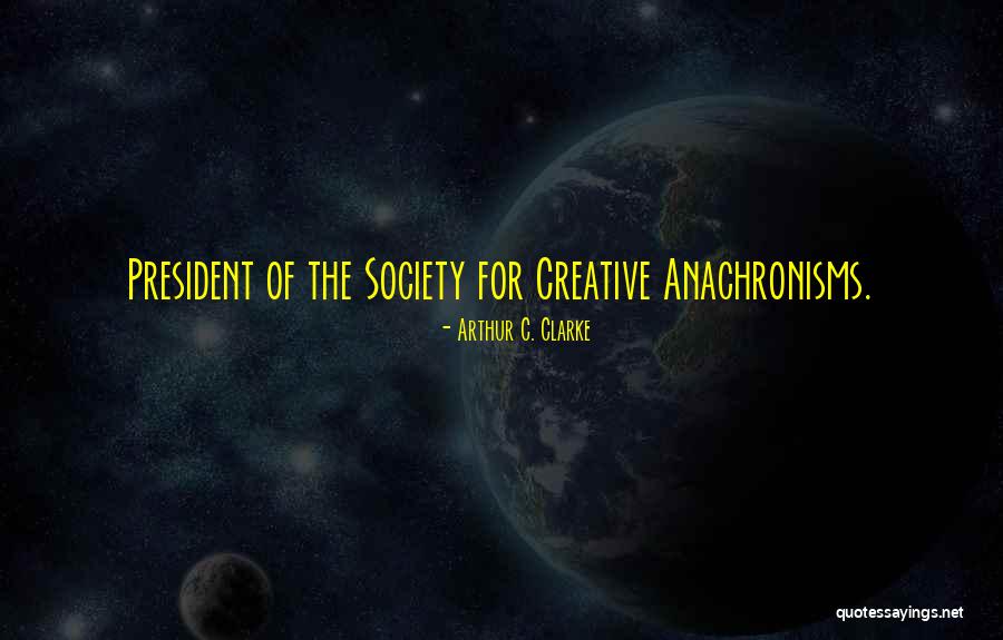Grampus Griseus Quotes By Arthur C. Clarke