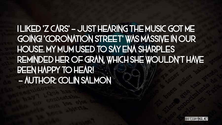 Gran Quotes By Colin Salmon
