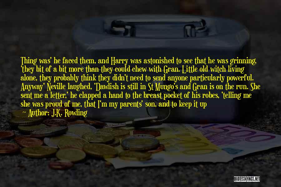 Gran Quotes By J.K. Rowling