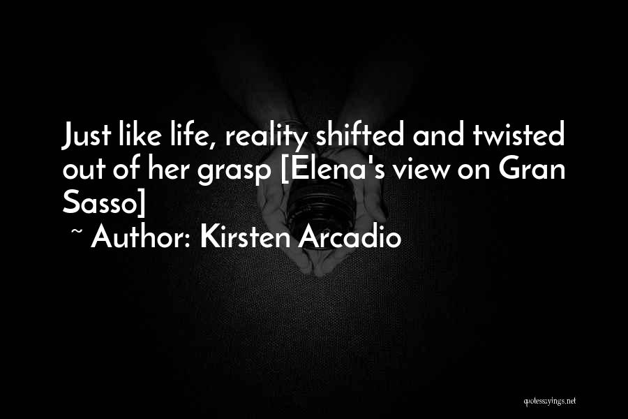 Gran Quotes By Kirsten Arcadio