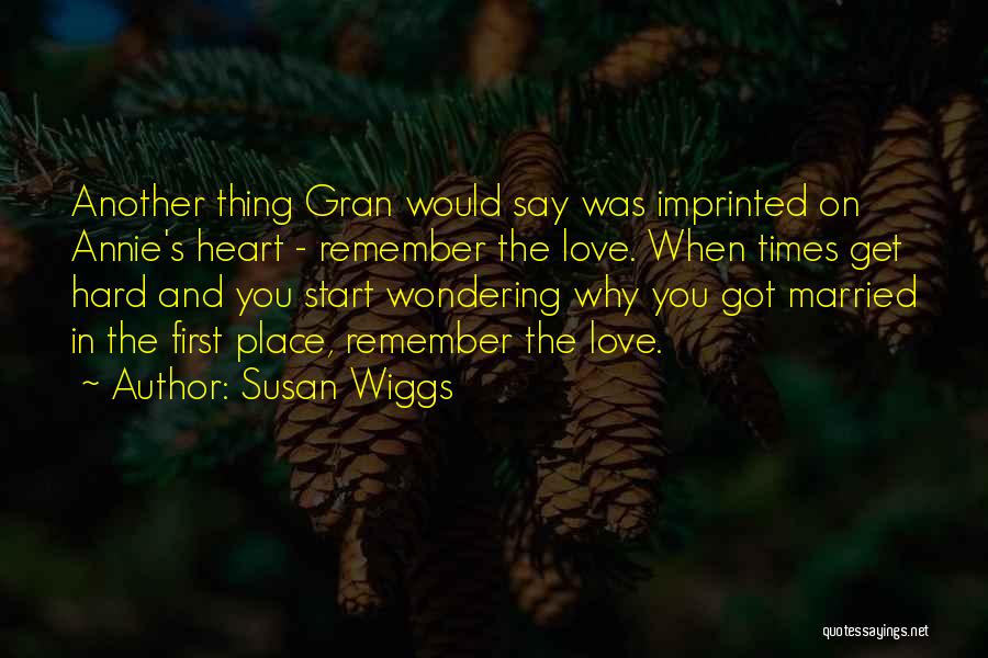 Gran Quotes By Susan Wiggs