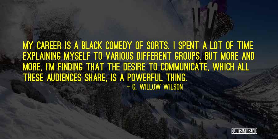 Gran Tierra Quotes By G. Willow Wilson Gran Tierra Quotes By G. Willow Wilson