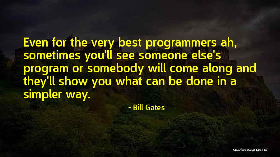 Granberg Chainsaw Quotes By Bill Gates Granberg Chainsaw Quotes By Bill Gates