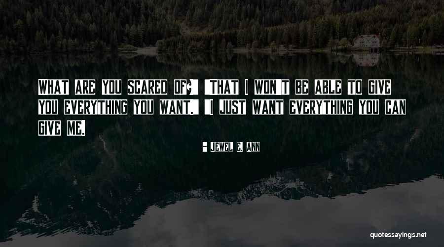 Granberg Chainsaw Quotes By Jewel E. Ann Granberg Chainsaw Quotes By Jewel E. Ann