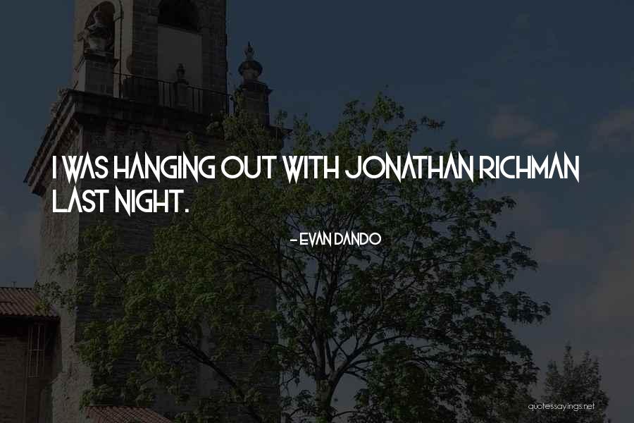 Grancy Gray Quotes By Evan Dando Grancy Gray Quotes By Evan Dando