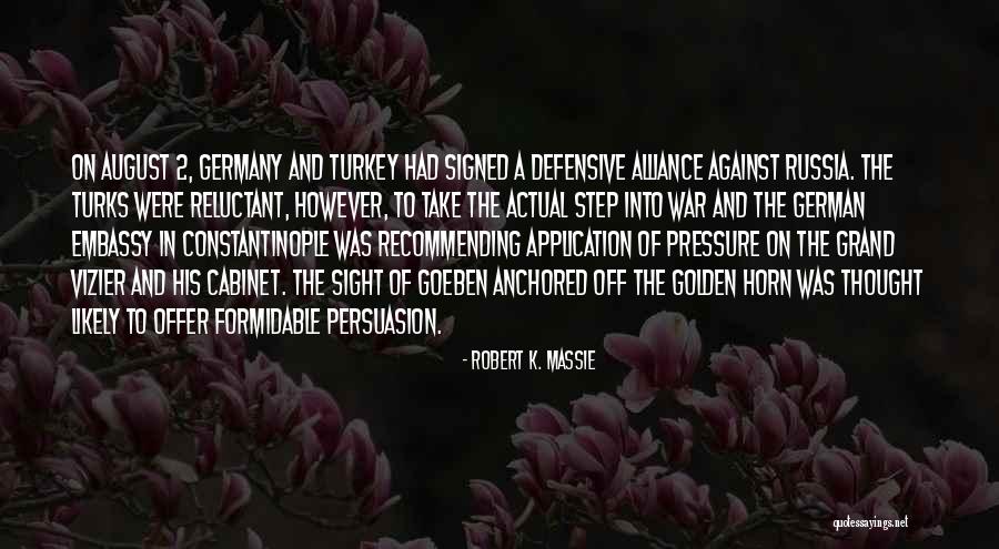 Grand Alliance Quotes By Robert K. Massie Grand Alliance Quotes By Robert K. Massie