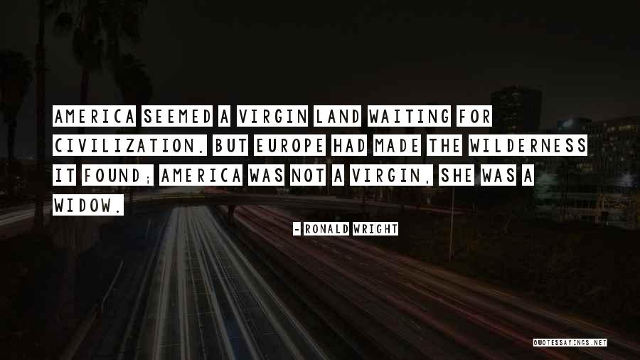 Grand And Benedict Quotes By Ronald Wright Grand And Benedict Quotes By Ronald Wright