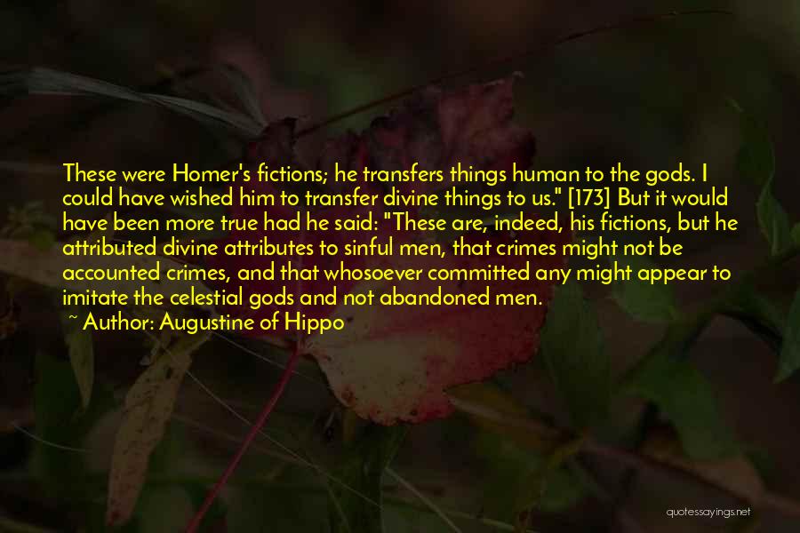 Grand And Greene Quotes By Augustine Of Hippo