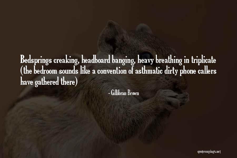 Grand And Road Quotes By Gillibran Brown Grand And Road Quotes By Gillibran Brown