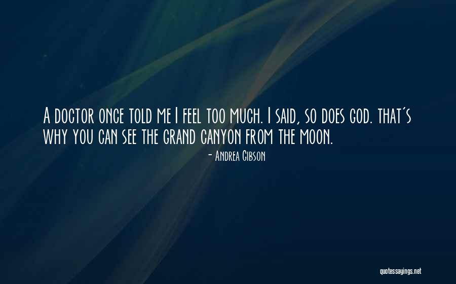 Grand Canyon Quotes By Andrea Gibson Grand Canyon Quotes By Andrea Gibson
