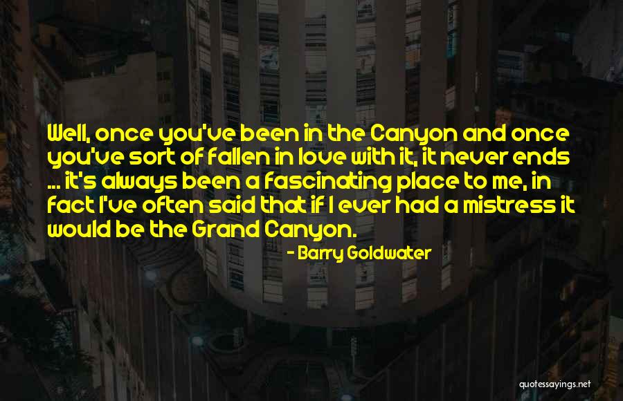 Grand Canyon Quotes By Barry Goldwater Grand Canyon Quotes By Barry Goldwater