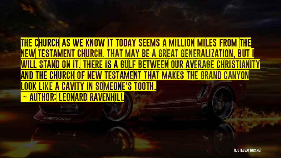 Grand Canyon Quotes By Leonard Ravenhill
