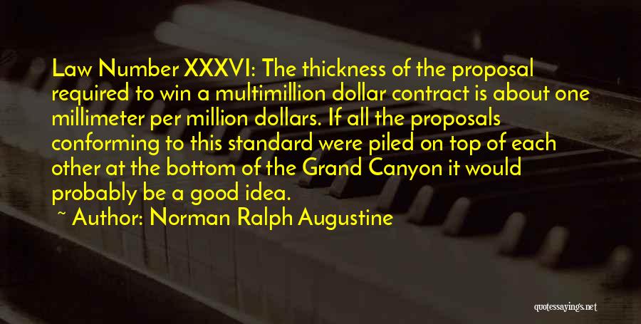 Grand Canyon Quotes By Norman Ralph Augustine