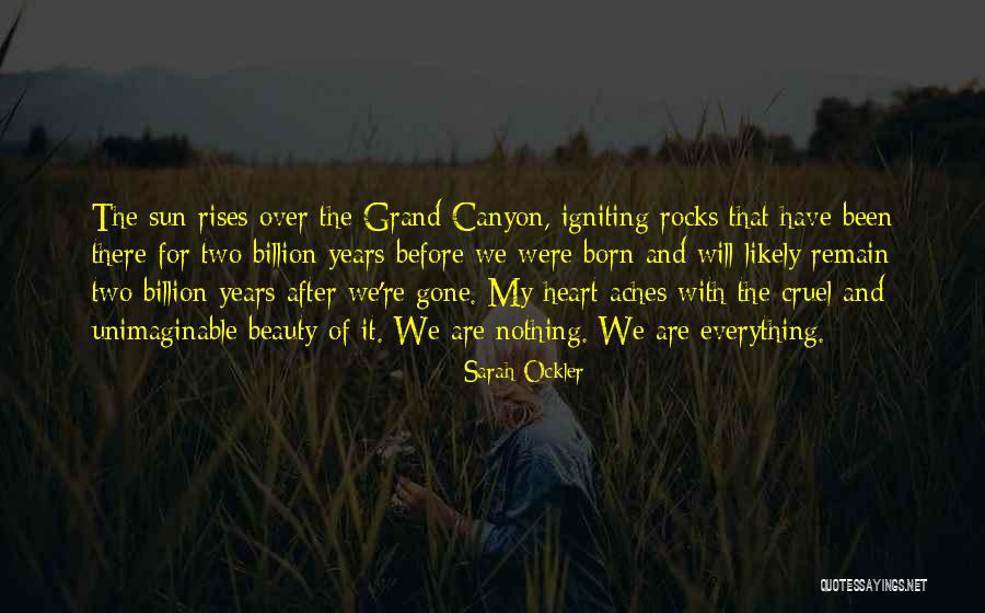 Grand Canyon Quotes By Sarah Ockler Grand Canyon Quotes By Sarah Ockler