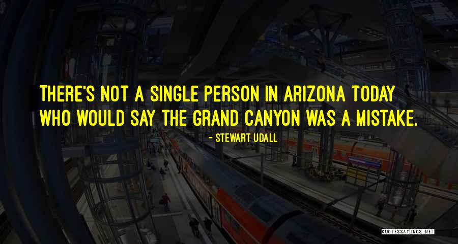 Grand Canyon Quotes By Stewart Udall