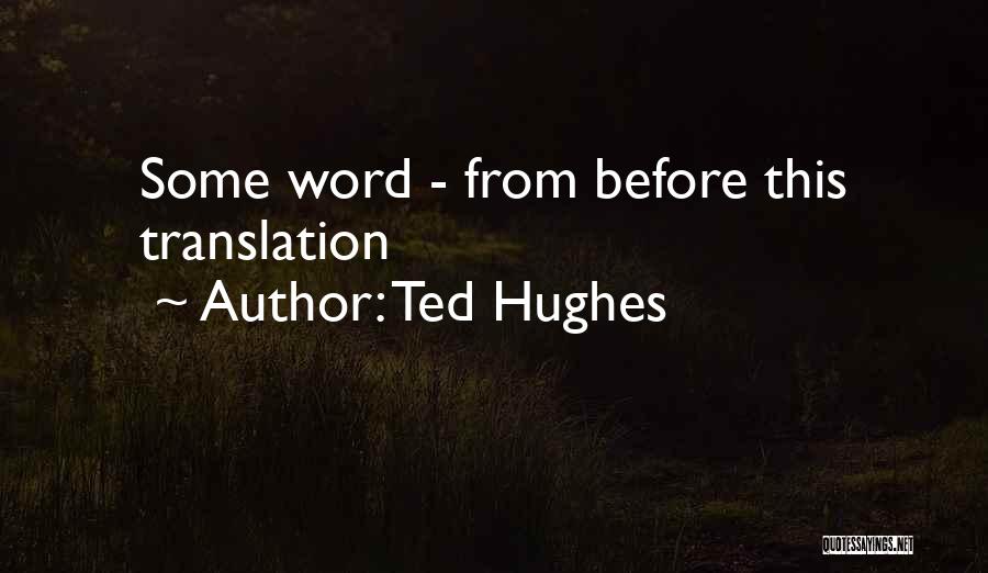 Grand Canyon Quotes By Ted Hughes