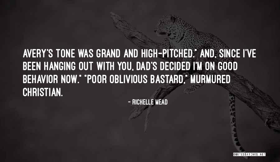 Grand Dad Quotes By Richelle Mead Grand Dad Quotes By Richelle Mead
