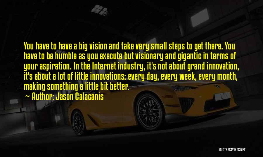 Grand Day Out Quotes By Jason Calacanis