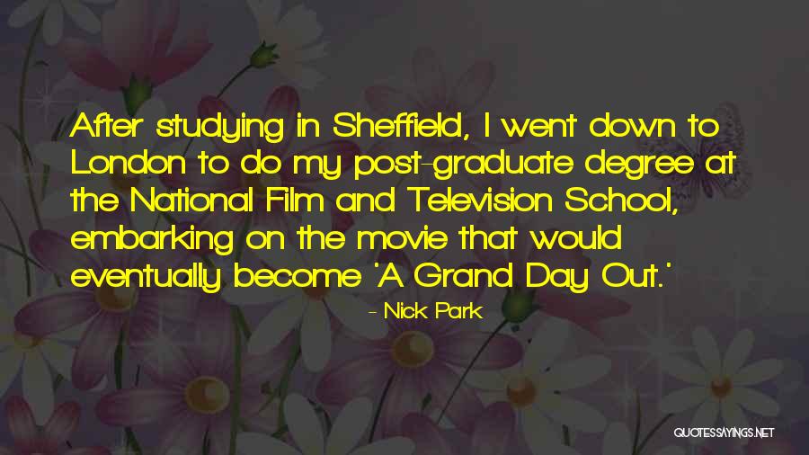 Grand Day Out Quotes By Nick Park