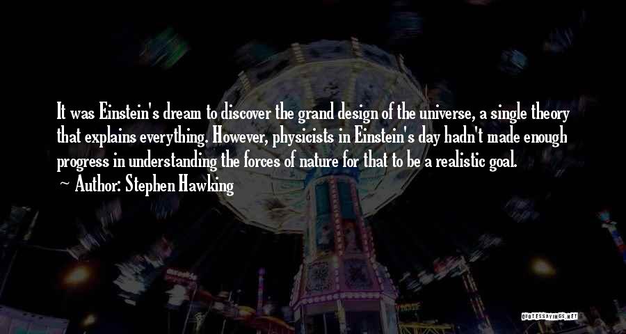 Grand Design Hawking Quotes By Stephen Hawking