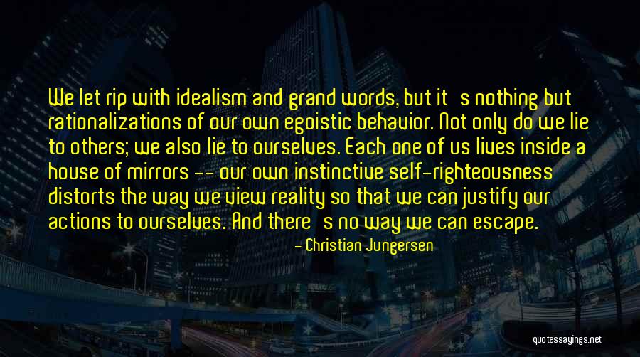 Grand Escape Quotes By Christian Jungersen Grand Escape Quotes By Christian Jungersen