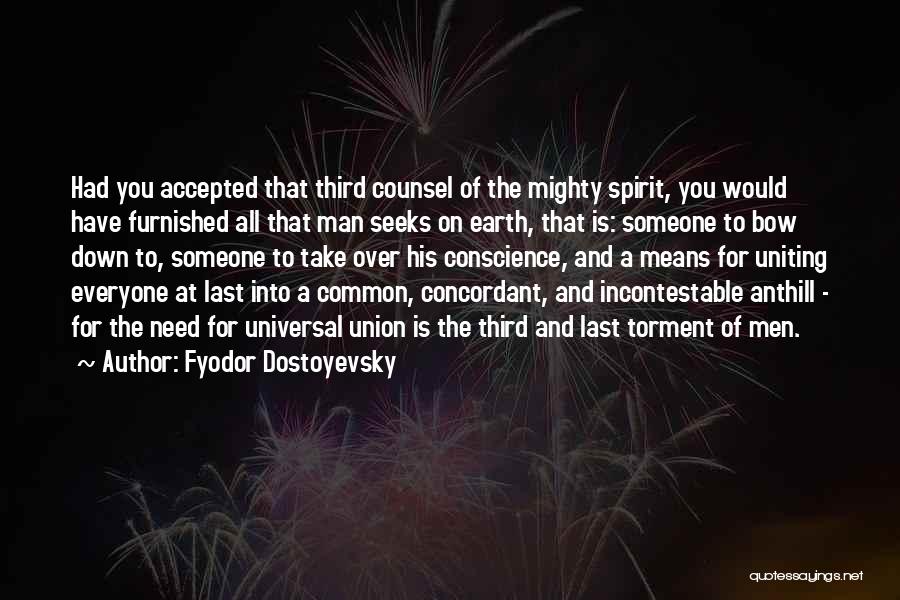 Grand Inquisitor Quotes By Fyodor Dostoyevsky