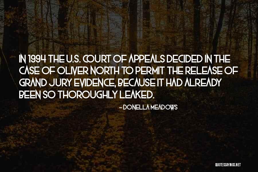 Grand Jury Quotes By Donella Meadows Grand Jury Quotes By Donella Meadows