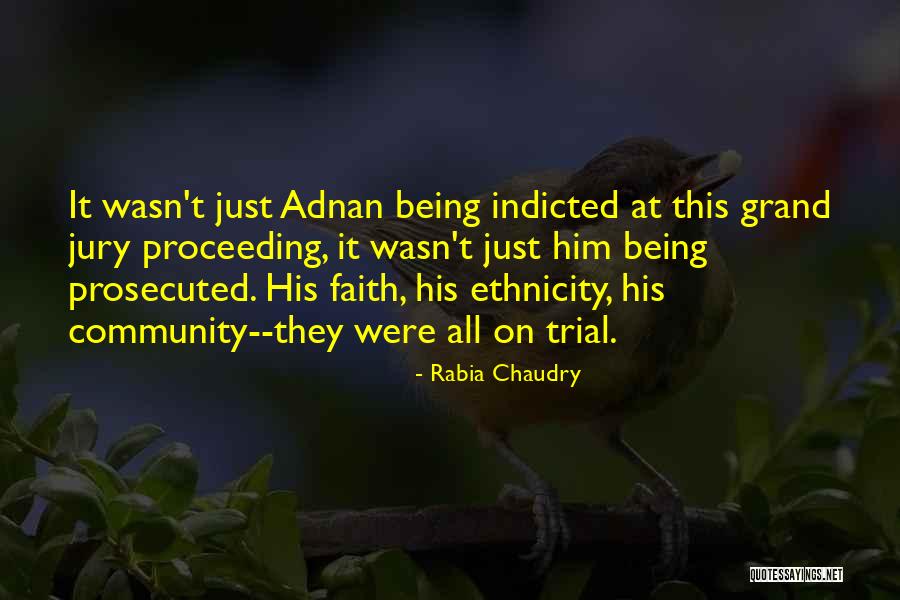 Grand Jury Quotes By Rabia Chaudry