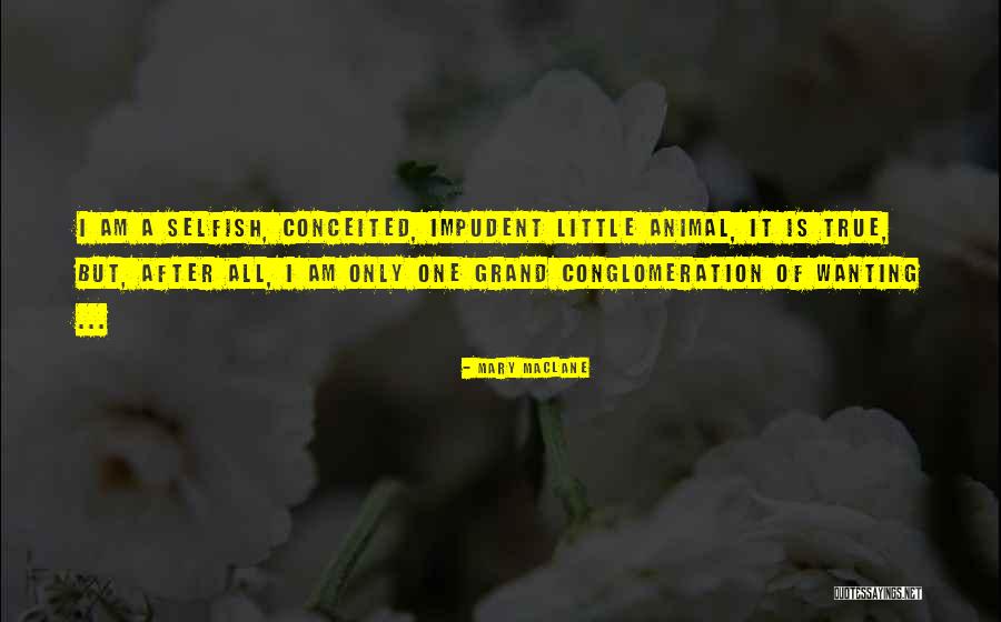 Grand Little Quotes By Mary MacLane Grand Little Quotes By Mary MacLane