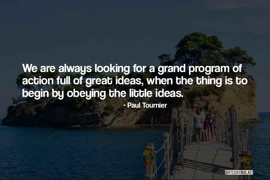 Grand Little Quotes By Paul Tournier Grand Little Quotes By Paul Tournier