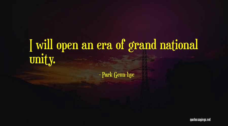 Grand National Quotes By Park Geun-hye