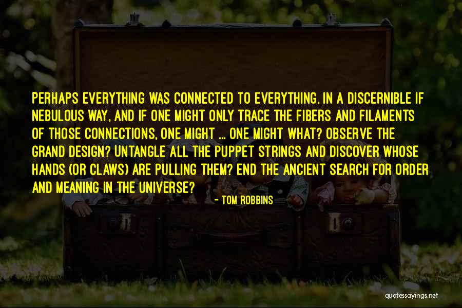Grand Order Quotes By Tom Robbins Grand Order Quotes By Tom Robbins