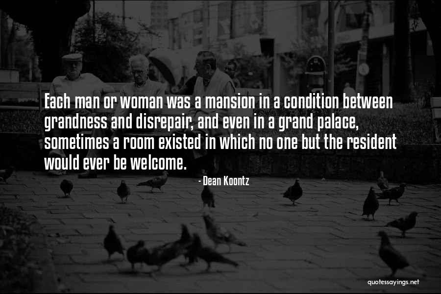 Grand Palace Quotes By Dean Koontz