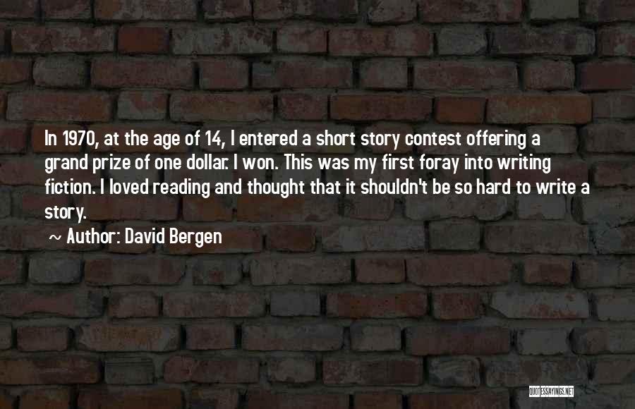 Grand Prize Quotes By David Bergen Grand Prize Quotes By David Bergen