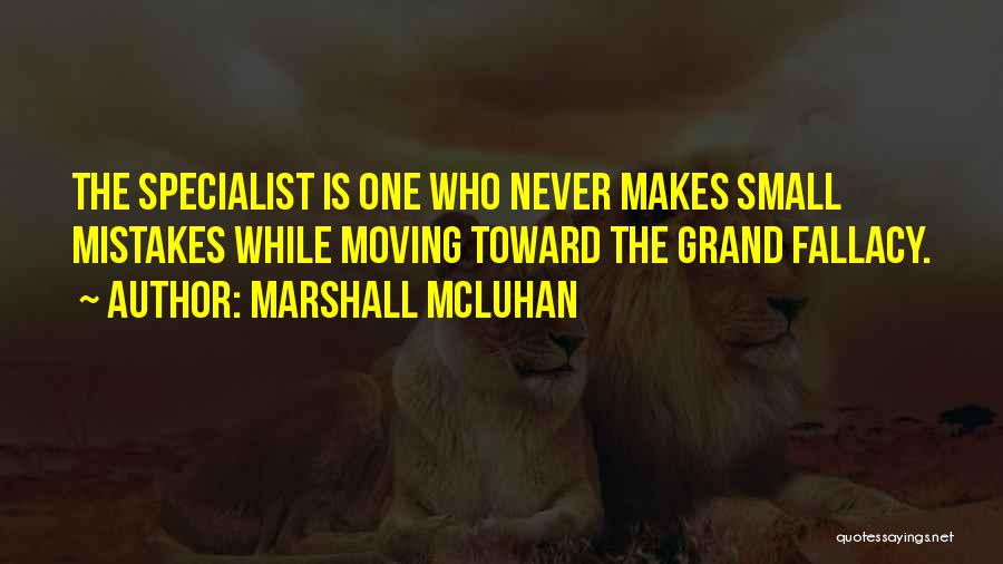 Grand Quotes By Marshall McLuhan