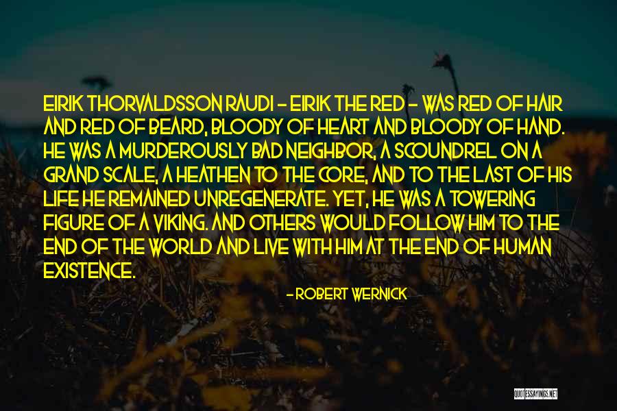 Grand Scale Quotes By Robert Wernick Grand Scale Quotes By Robert Wernick