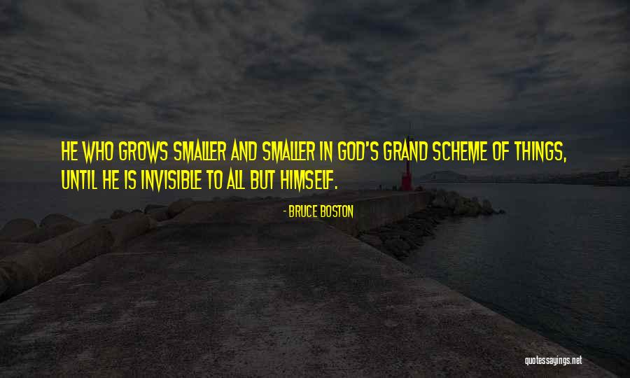 Grand Scheme Of Things Quotes By Bruce Boston Grand Scheme Of Things Quotes By Bruce Boston