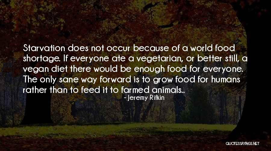 Grand Seduction Quotes By Jeremy Rifkin Grand Seduction Quotes By Jeremy Rifkin