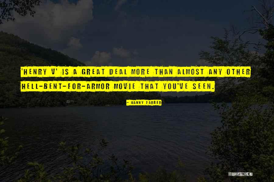 Grand Seduction Quotes By Manny Farber Grand Seduction Quotes By Manny Farber