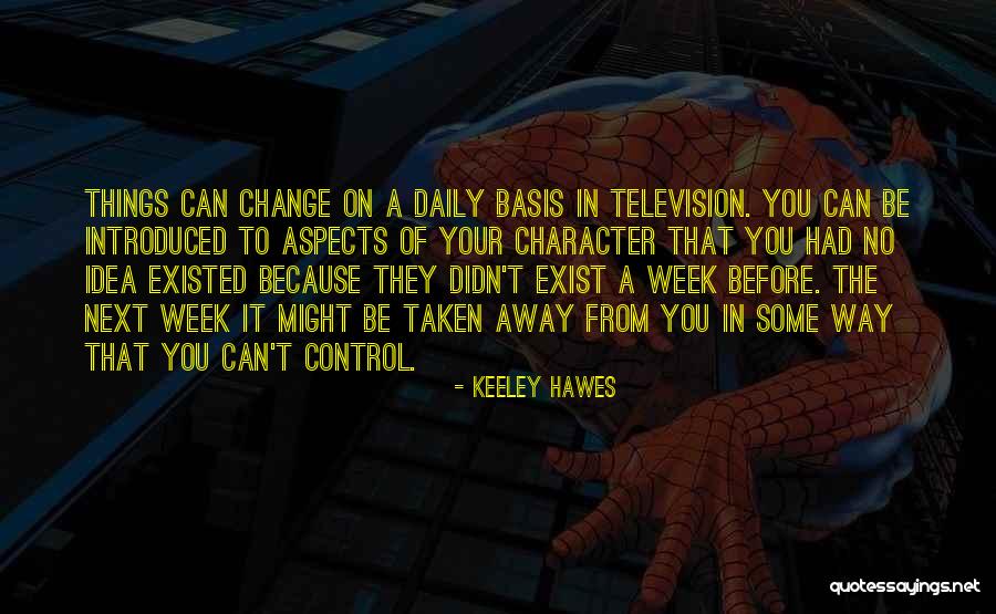 Grand Sierra Quotes By Keeley Hawes Grand Sierra Quotes By Keeley Hawes