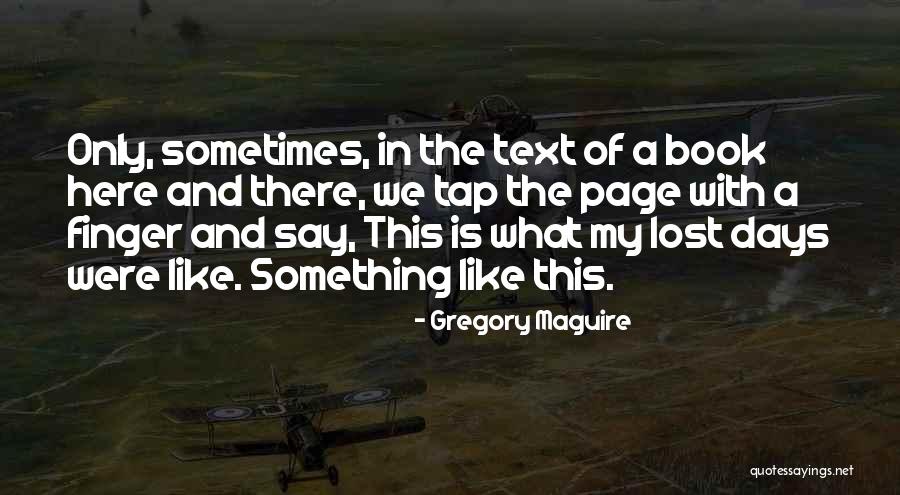 Grand Sirenis Quotes By Gregory Maguire Grand Sirenis Quotes By Gregory Maguire