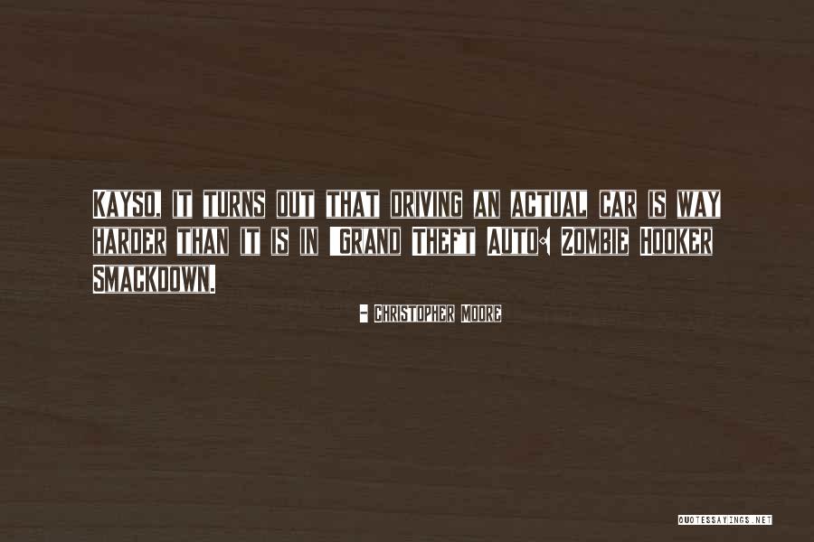 Grand Theft Auto V Quotes By Christopher Moore Grand Theft Auto V Quotes By Christopher Moore