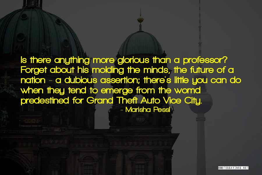 Grand Theft Auto V Quotes By Marisha Pessl Grand Theft Auto V Quotes By Marisha Pessl