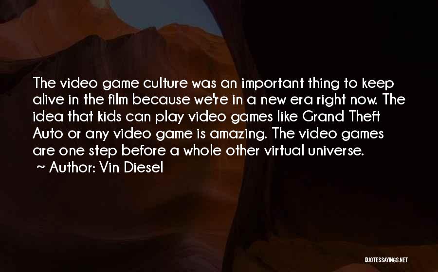 Grand Theft Quotes By Vin Diesel